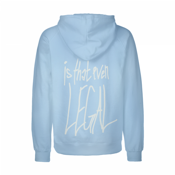 HOODIE - IS THAT EVEN LEGAL - Image 7